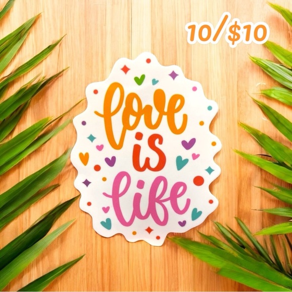 Love Is Life Sticker – Approx. 2 1/2” - Picture 1 of 1